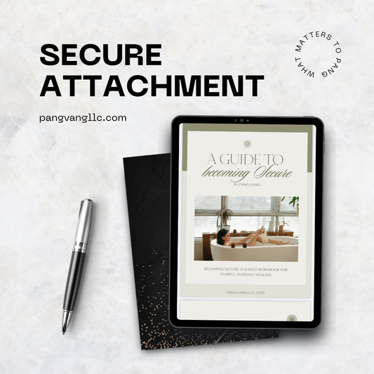 What Matters to Pang - Secure Attachment