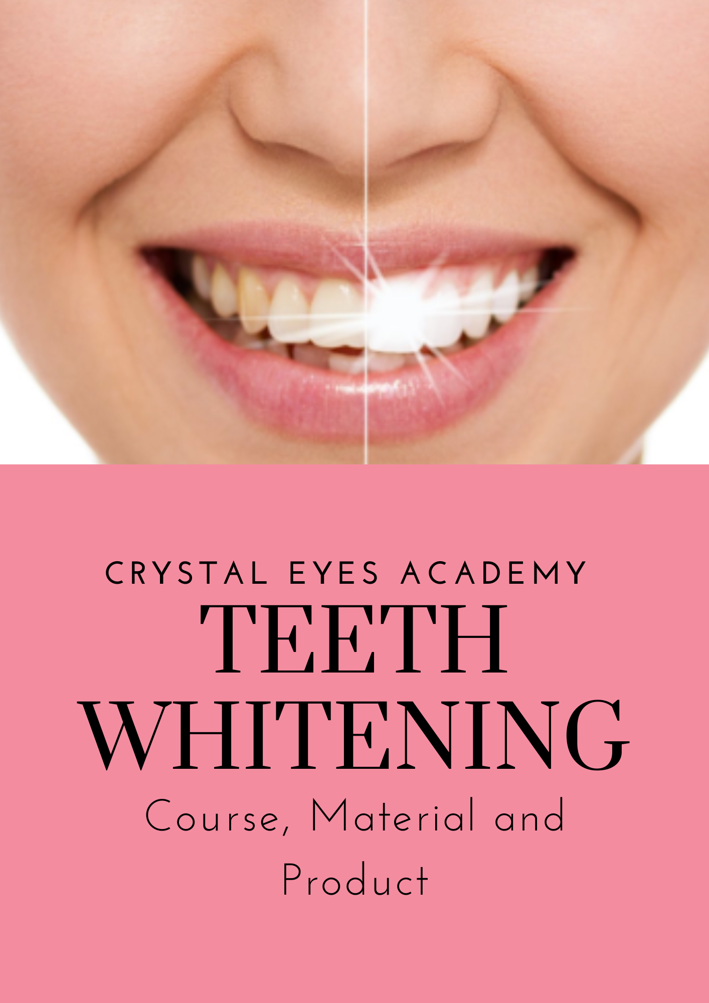Pang Vang the Academy of Beauty & Aesthetics | Teeth Whitening Digital Manual