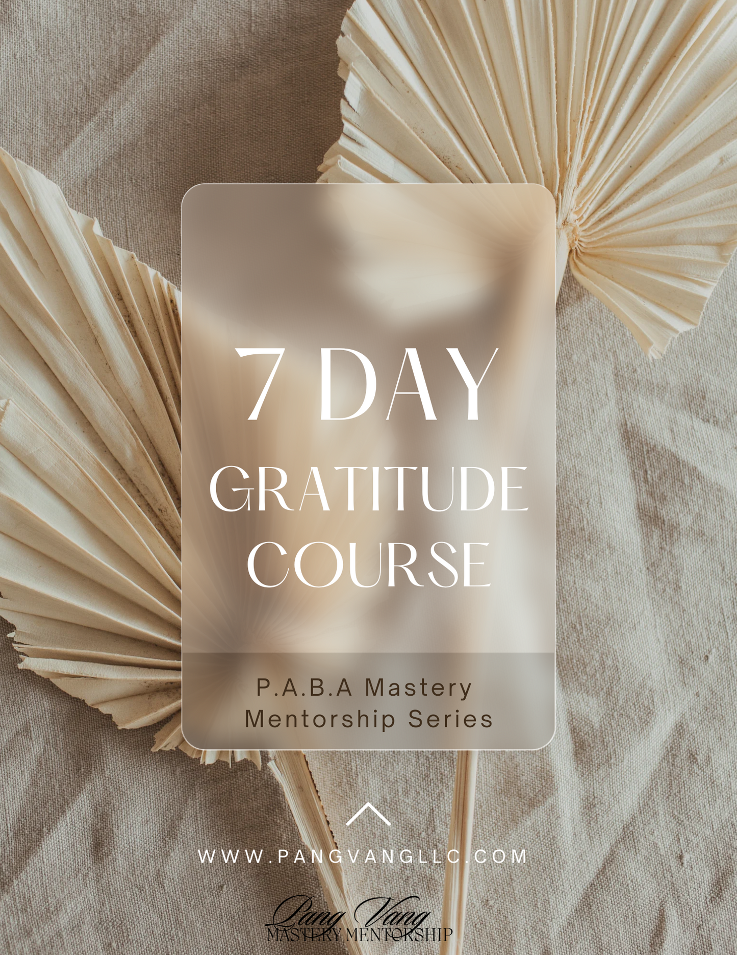 7 Day Gratitude Mini Workshop